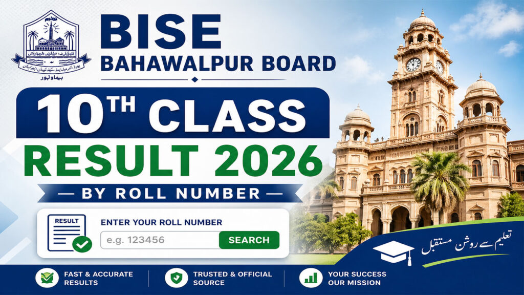 BISE Bahawalpur Board 10th Class Result 2026 by Roll Number