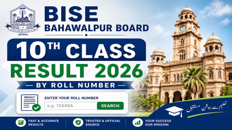 BISE Bahawalpur Board 10th Class Result 2026 by Roll Number