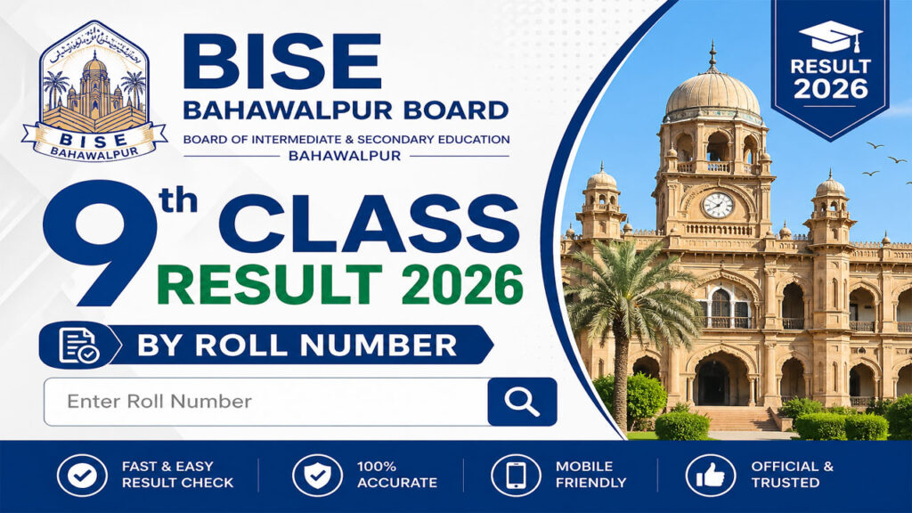 BISE Bahawalpur Board 9th Class Result 2026 by Roll Number