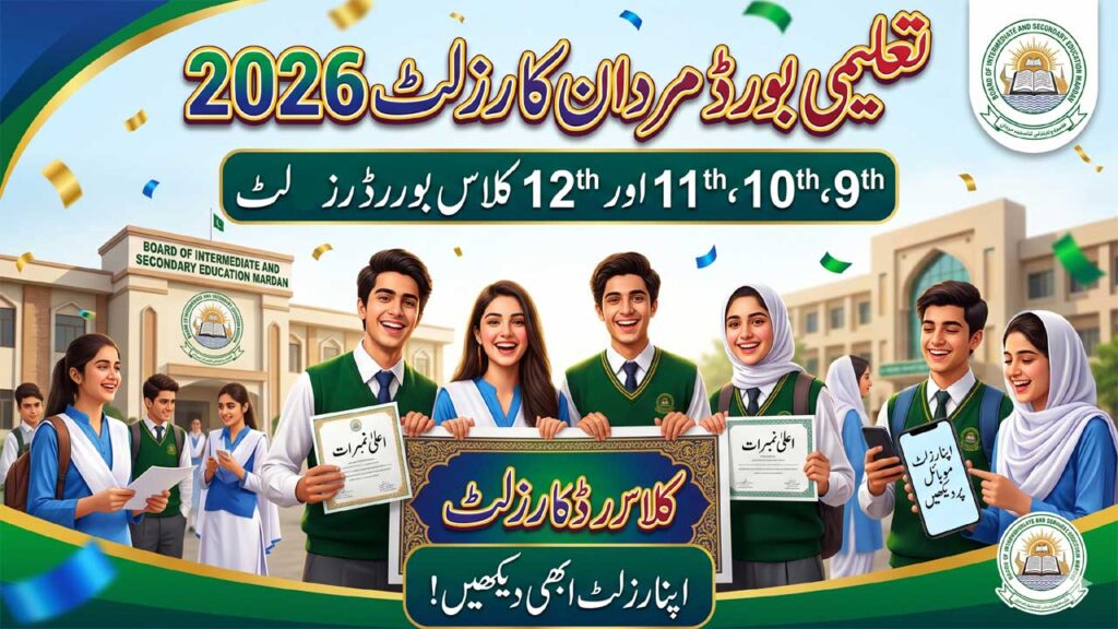 BISE Mardan Result 2026 – 9th, 10th, 11th, 12th Class Board Result